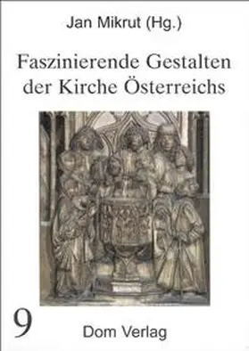 Mikrut |  Faszinierende Gestalten der Kirche Österreichs | Buch |  Sack Fachmedien
