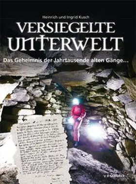 Kusch |  Versiegelte Unterwelt | Buch |  Sack Fachmedien