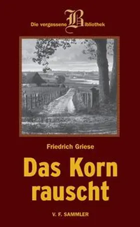  Das Korn rauscht | eBook | Sack Fachmedien
