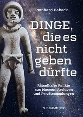 Habeck |  Dinge, die es nicht geben dürfte | Buch |  Sack Fachmedien
