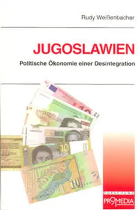Weißenbacher / Weissenbacher |  Jugoslawien | Buch |  Sack Fachmedien