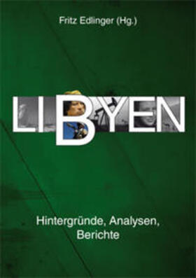 Edlinger / Bedszent / Strutynski |  Libyen | Buch |  Sack Fachmedien
