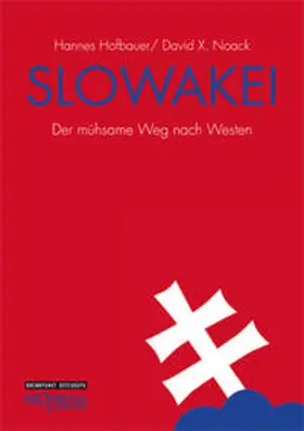 Hofbauer / Noack | Slowakei | Buch | 978-3-85371-349-5 | www.sack.de