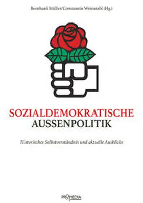 Müller / Weinstabl |  Sozialdemokratische Außenpolitik | Buch |  Sack Fachmedien