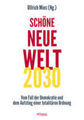 Ploppa / Mies / Wolff |  Schöne Neue Welt 2030 | Buch |  Sack Fachmedien