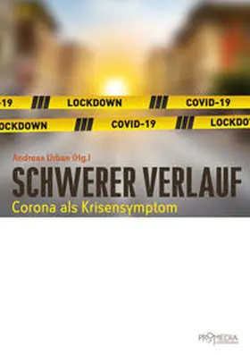Urban / Bedszent / Rosner | Schwerer Verlauf | Buch | 978-3-85371-513-0 | www.sack.de