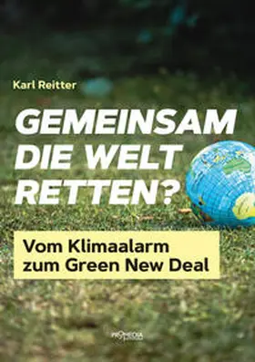 Reitter |  Gemeinsam die Welt retten? | Buch |  Sack Fachmedien