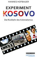 Hofbauer |  Experiment Kosovo | eBook | Sack Fachmedien