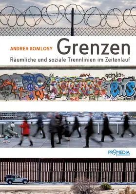 Komlosy |  Grenzen | eBook | Sack Fachmedien