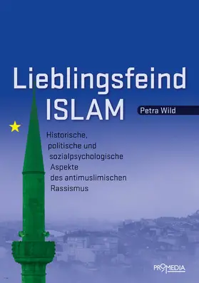 Wild |  Lieblingsfeind Islam | eBook | Sack Fachmedien