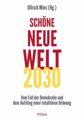 Bernert / Burchardt / Hofbauer | Schöne Neue Welt 2030 | E-Book | sack.de