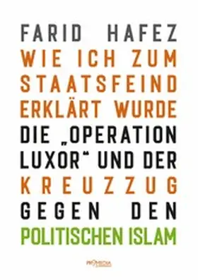 Hafez |  Wie ich zum Staatsfeind erklärt wurde | eBook | Sack Fachmedien