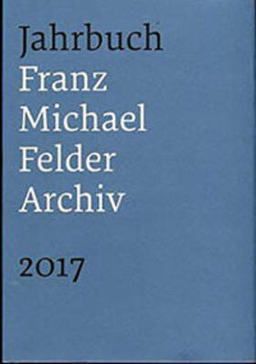 Thaler |  Jahrbuch Franz-Michael-Felder-Archiv | Buch |  Sack Fachmedien