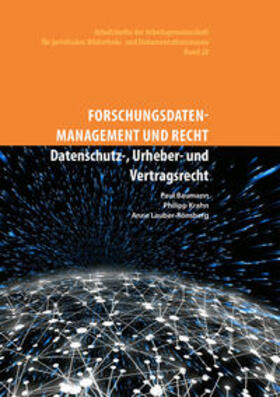 Baumann / Krahn / Lauber-Rönsberg | Forschungsdatenmanagement und Recht. | Buch | 978-3-85376-328-5 | sack.de