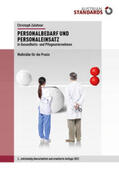 Zulehner |  Personalbedarf und Personaleinsatz in Gesundheits- und Pflegeunternehmen | eBook | Sack Fachmedien