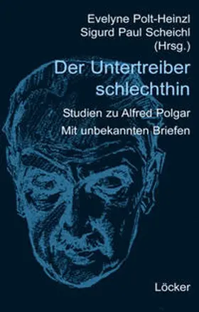 Polt-Heinzl / Scheichl |  Der Untertreiber schlechthin | Buch |  Sack Fachmedien