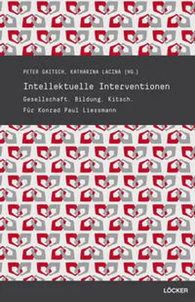Lacina / Gaitsch |  Intellektuelle Interventionen | Buch |  Sack Fachmedien