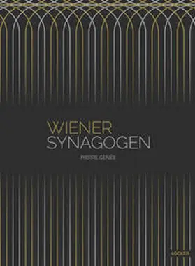 Genée |  Wiener Synagogen | Buch |  Sack Fachmedien