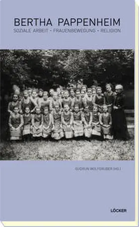 Wolfgruber / Fallend / Posch |  Bertha Pappenheim | Buch |  Sack Fachmedien