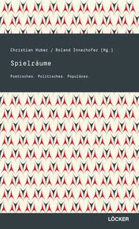 Huber / Innerhofer |  Spielräume | Buch |  Sack Fachmedien