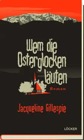 Gillespie |  Wem die Osterglocken läuten | Buch |  Sack Fachmedien
