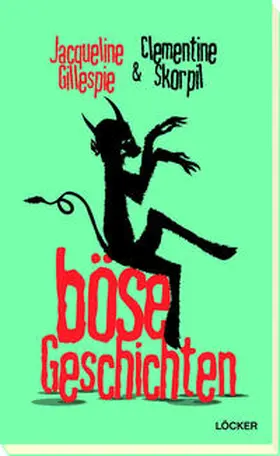 Gillespie / Skorpil |  Böse Geschichten | Buch |  Sack Fachmedien