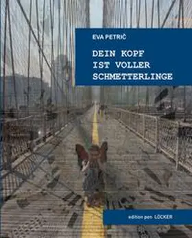 Petric |  Dein Kopf ist voller Schmetterlinge | Buch |  Sack Fachmedien