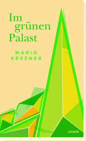 Keszner |  Im grünen Palast | Buch |  Sack Fachmedien