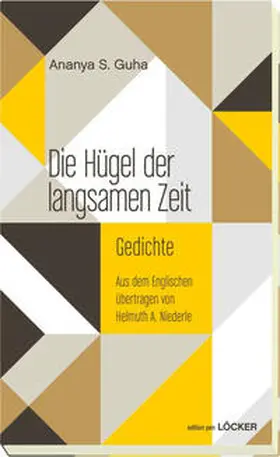 Guha |  Die Hügel der langsamen Zeit | Buch |  Sack Fachmedien