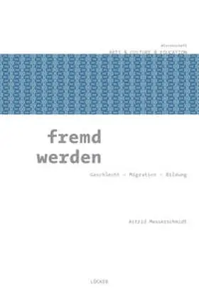 Messerschmidt |  fremd werden | Buch |  Sack Fachmedien