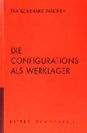  Franz Erhard Walther - Die Configurations als Werklager | Buch |  Sack Fachmedien
