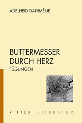 Dahimene |  Buttermesser durch Herz | Buch |  Sack Fachmedien