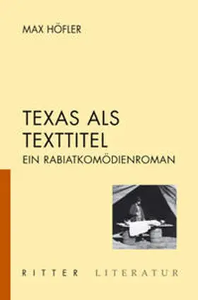 Höfler |  Texas als Texttitel | Buch |  Sack Fachmedien