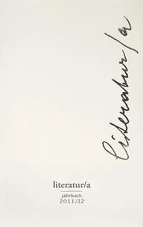 Amann / Moser / Hafner |  Literatur/a, Jahrbuch 2011/12 | Buch |  Sack Fachmedien