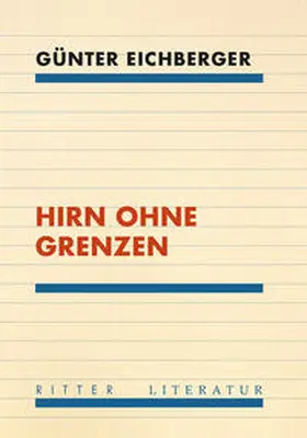 Eichberger |  Hirn ohne Grenzen | Buch |  Sack Fachmedien