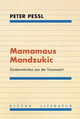 Pessl |  Mamamaus Mandzukic | Buch |  Sack Fachmedien