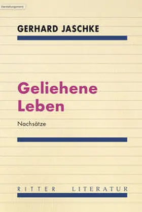Gerhard |  Geliehene Leben | Buch |  Sack Fachmedien