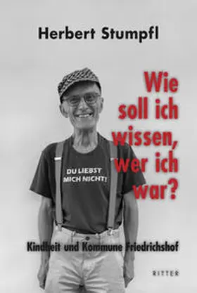 Stumpfl / Goldblat |  Wie soll ich wissen, wer ich war? | Buch |  Sack Fachmedien