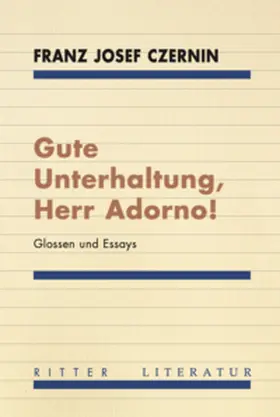 Czernin |  Gute Unterhaltung, Herr Adorno! | Buch |  Sack Fachmedien