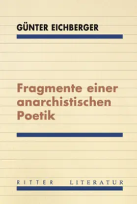 Eichberger |  Fragmente einer anarchistischen Poetik | Buch |  Sack Fachmedien