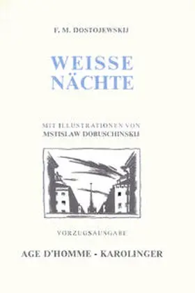 Dostojewskij |  Weisse Nächte | Buch |  Sack Fachmedien