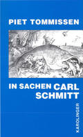 Tommissen |  In Sachen Carl Schmitt | Buch |  Sack Fachmedien