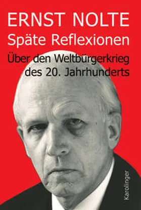 Nolte |  Späte Reflexionen | Buch |  Sack Fachmedien