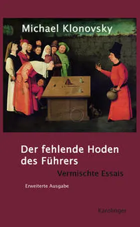 Klonovsky |  Der fehlende Hoden des Führers | Buch |  Sack Fachmedien