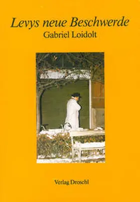 Loidolt |  Levys neue Beschwerde | Buch |  Sack Fachmedien