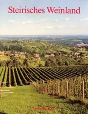  Steirisches Weinland | Buch |  Sack Fachmedien