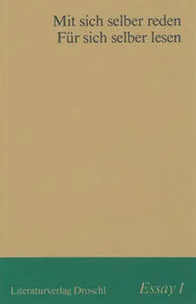 Gass / Grond |  Mit sich selber reden. Für sich selber lesen | Buch |  Sack Fachmedien