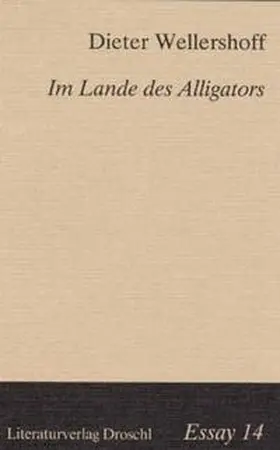 Wellershoff |  Im Lande des Alligators | Buch |  Sack Fachmedien