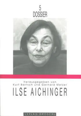 Bartsch / Melzer |  Ilse Aichinger | Buch |  Sack Fachmedien
