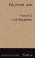 Ingold |  Autorschaft und Management | Buch |  Sack Fachmedien